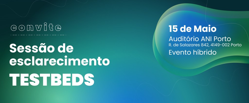 Sessão de Esclarecimentos – Rede Nacional de Test Beds